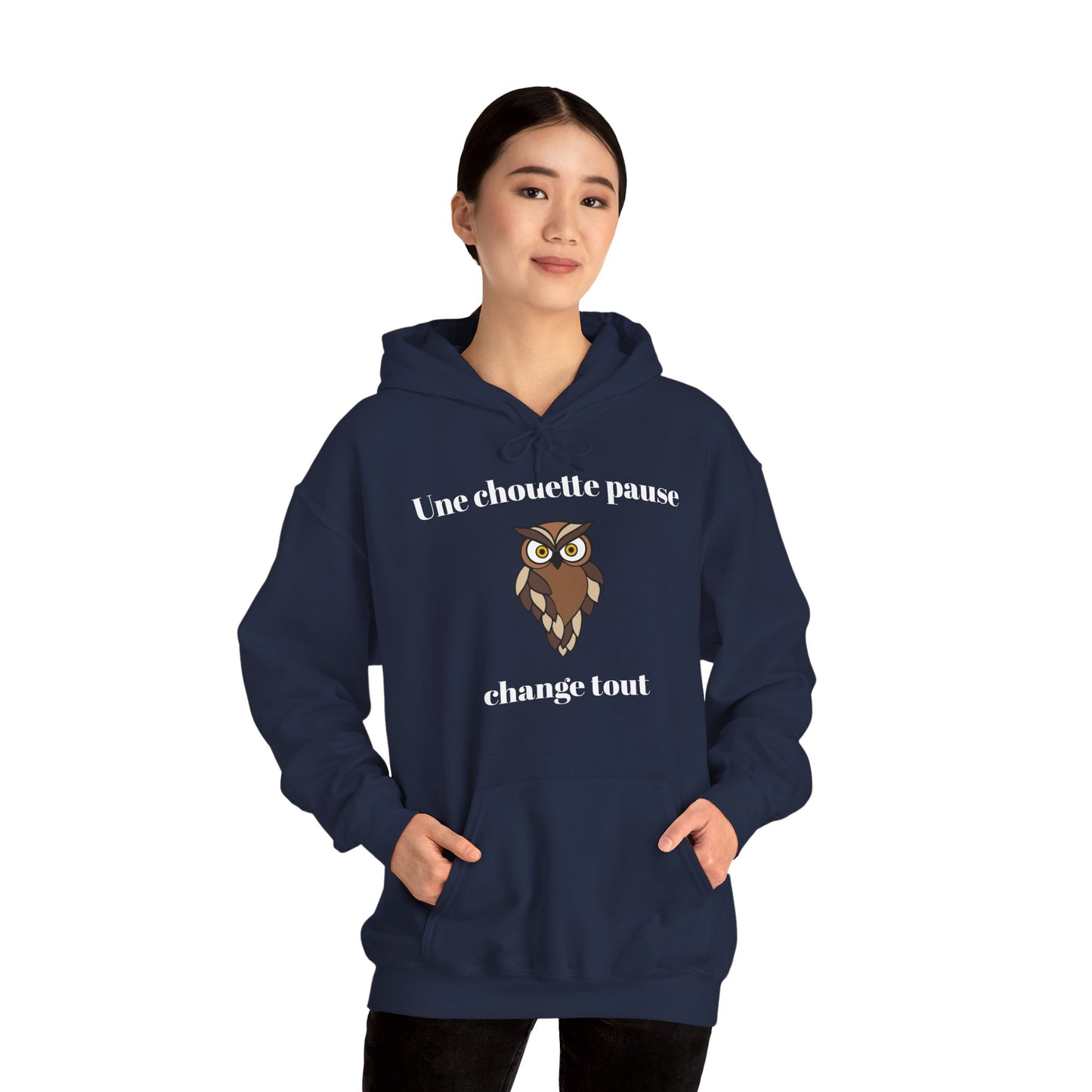 Hoodie unisexe "Une chouette pause change tout" avec notre adorable petite chouette.