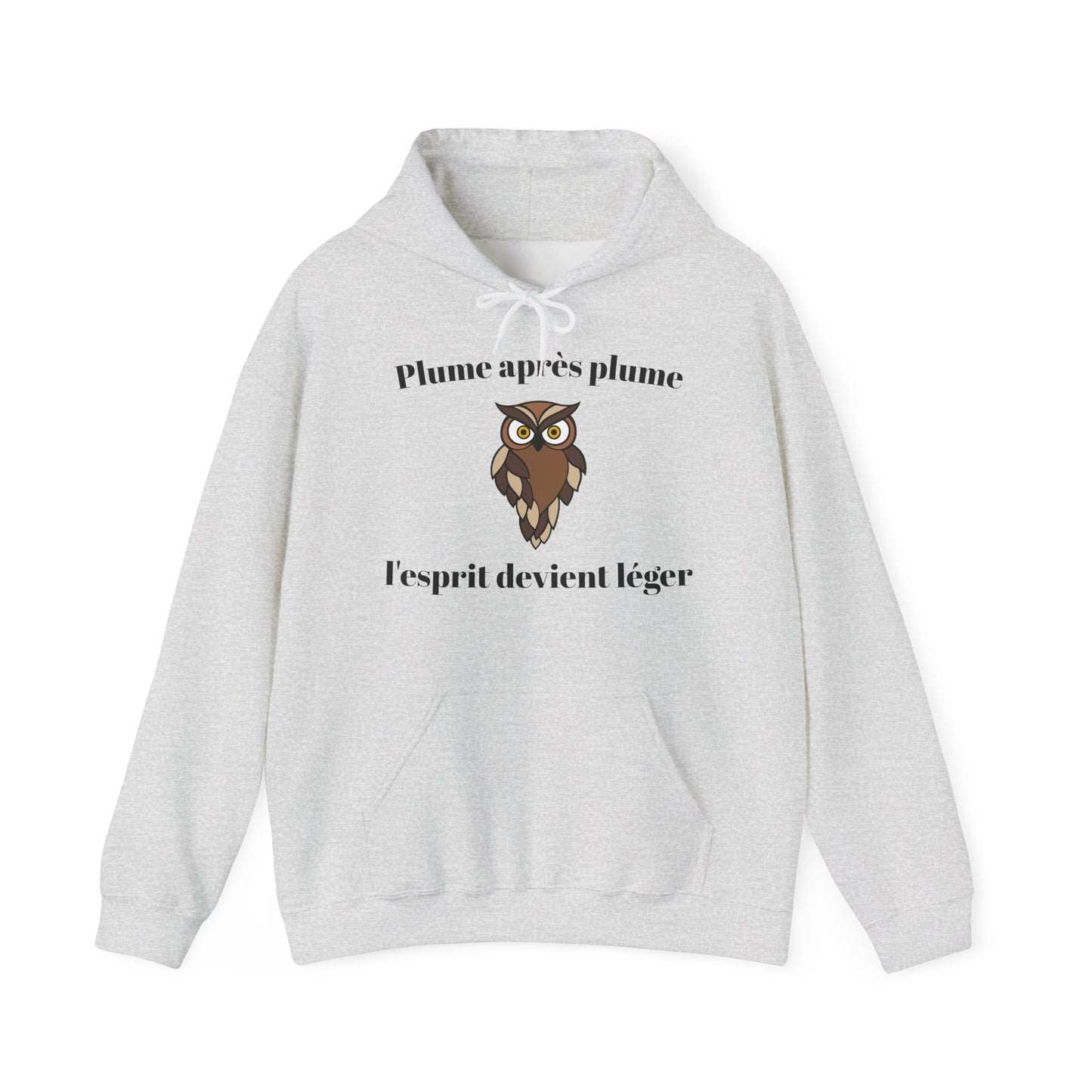 Hoodie unisex "Plume après plume, l'esprit devient léger" avec notre adorable petite chouette.