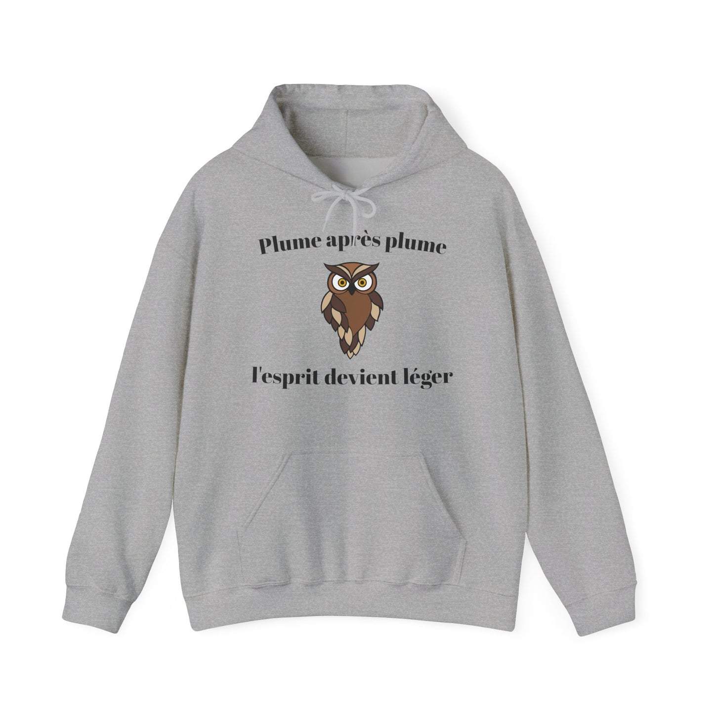 Hoodie unisex "Plume après plume, l'esprit devient léger" avec notre adorable petite chouette.