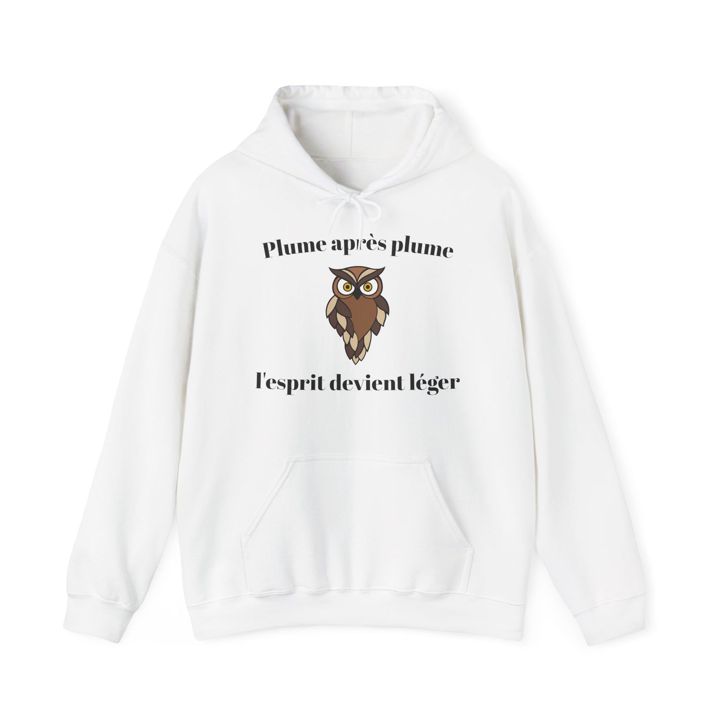 Hoodie unisex "Plume après plume, l'esprit devient léger" avec notre adorable petite chouette.