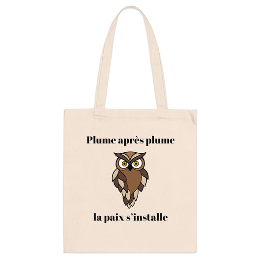 Tote bag 100% coton, couture renforcé "Plume après plume, la paix s'installe" avec notre adorable petite chouette.
