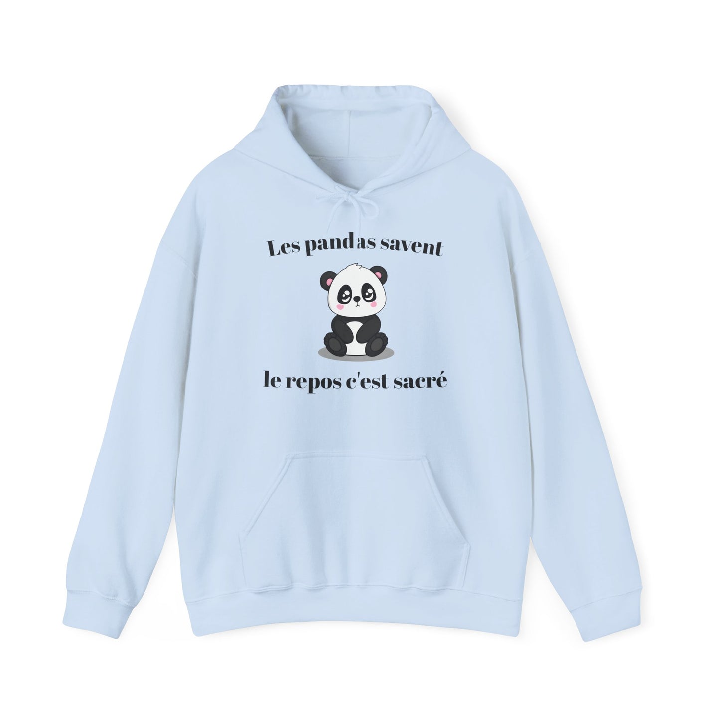 Hoodie unisexe "Les pandas savent, le repos c'est sacré" avec notre adorable petit panda.