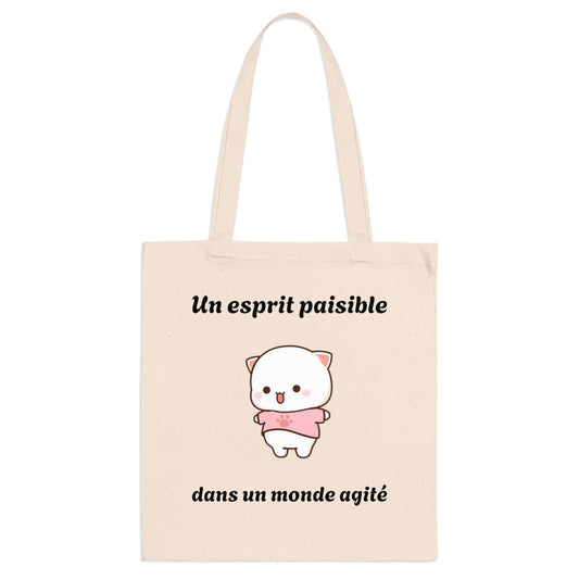 Tote bag 100% coton, couture renforcé "Un esprit paisible, dans un monde agité" avec notre adorable petit chat.