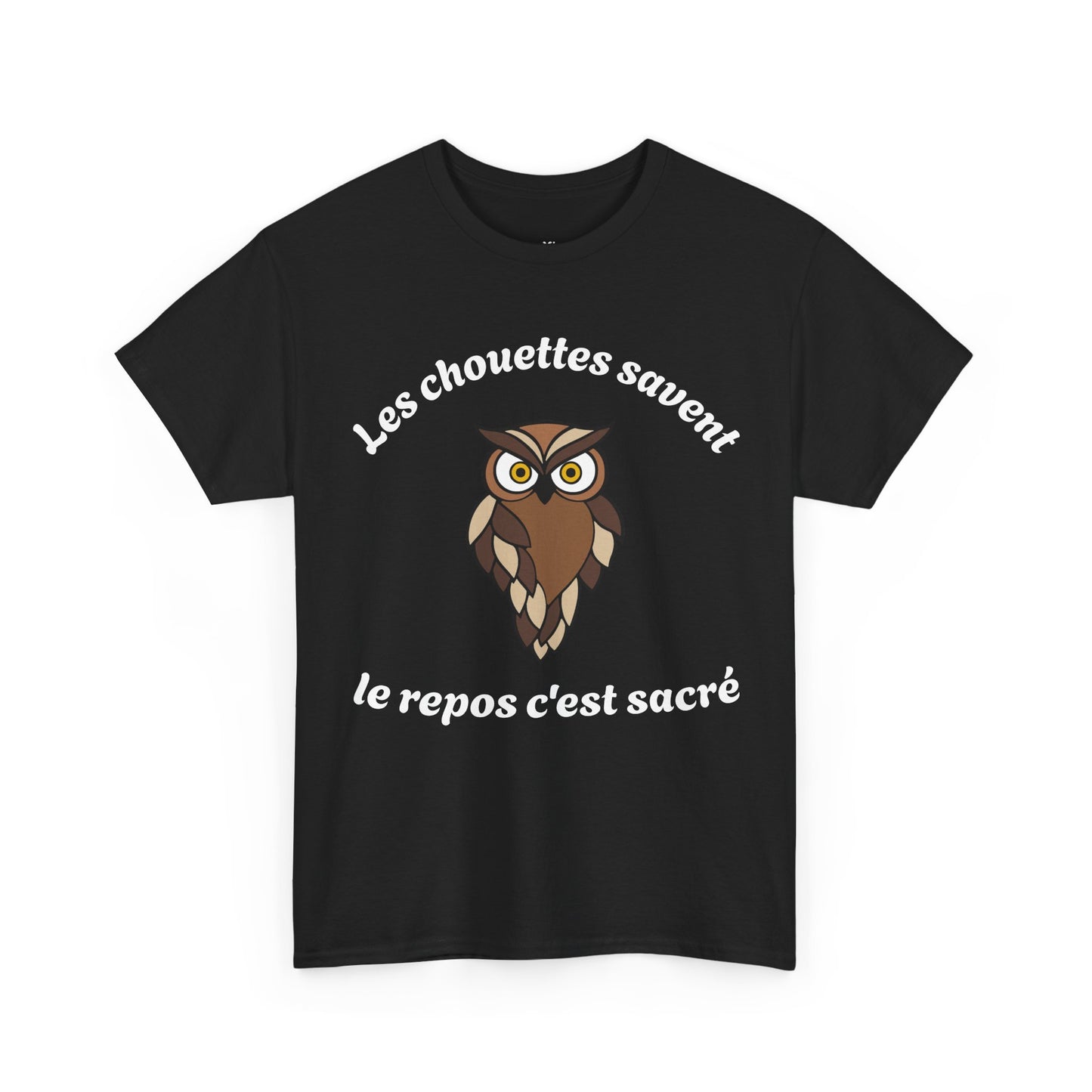T-shirt unisex 100% coton "Les chouettes savent, le repos c'est sacré" avec notre adorable petite chouette.