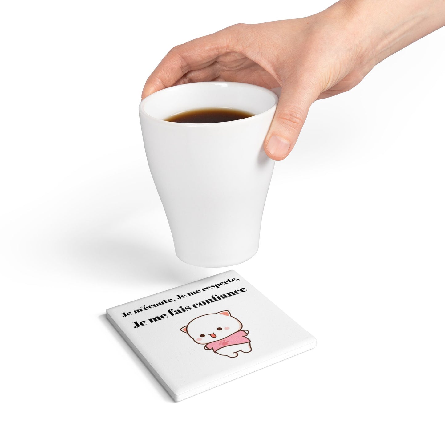 Dessous de verre en céramique "Je m'écoute, Je me respecte, Je me fais confiance" avec notre adorable petit chat.