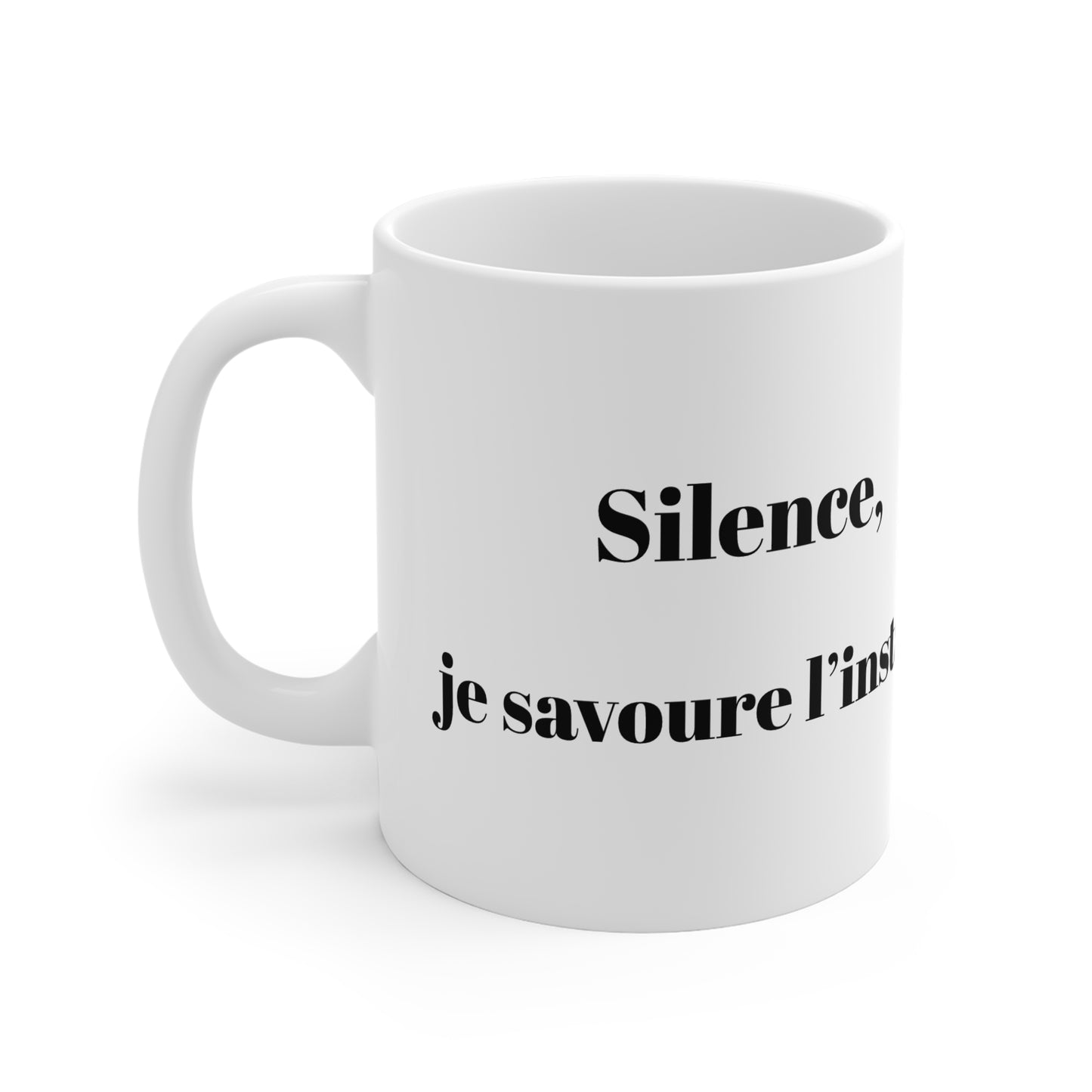 Mug en céramique "Silence, je savoure l'instant" avec notre adorable petit chat.