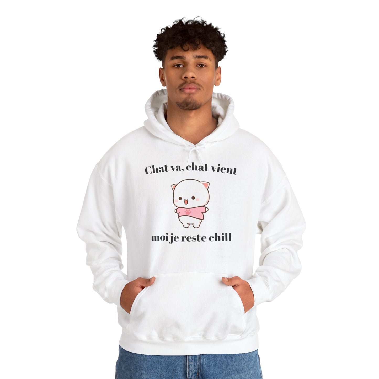 Hoodie unisexe "Chat va, chat vient, moi je reste chill" avec notre adorable petit chat.