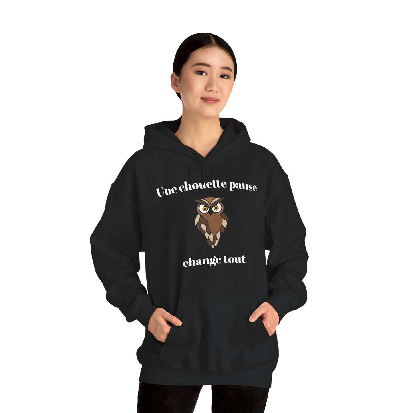 Hoodie unisexe "Une chouette pause change tout" avec notre adorable petite chouette.