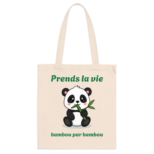 Tote bag 100% coton, couture renforcé "Prends la vie, bambou par bambou" avec notre adorable petit panda.