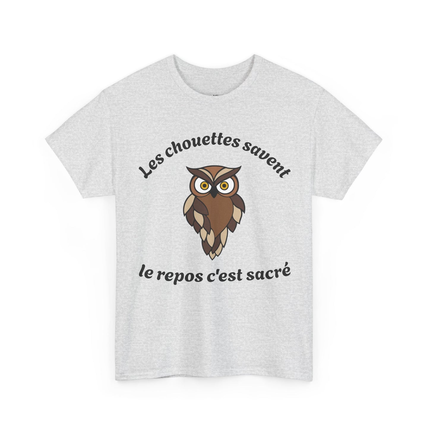 T-shirt unisex 100% coton "Les chouettes savent, le repos c'est sacré" avec notre adorable petite chouette.