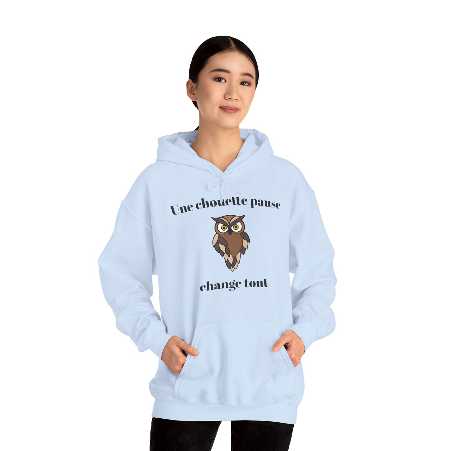 Hoodie unisexe "Une chouette pause change tout" avec notre adorable petite chouette.