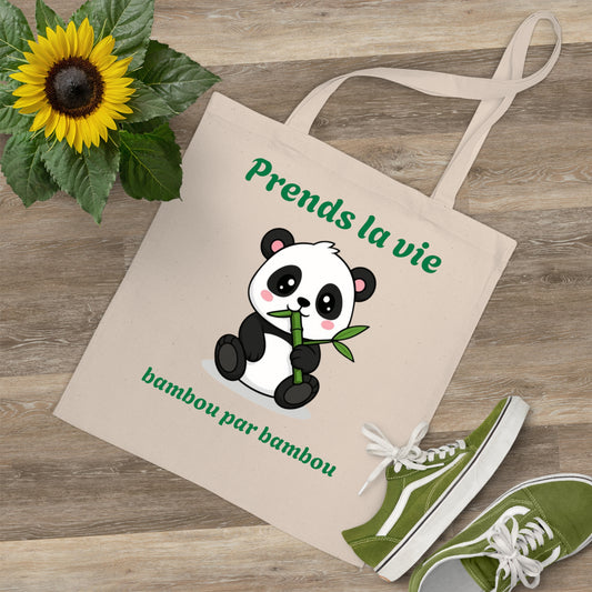 Tote bag 100% coton, couture renforcé "Prends la vie, bambou par bambou" avec notre adorable petit panda.
